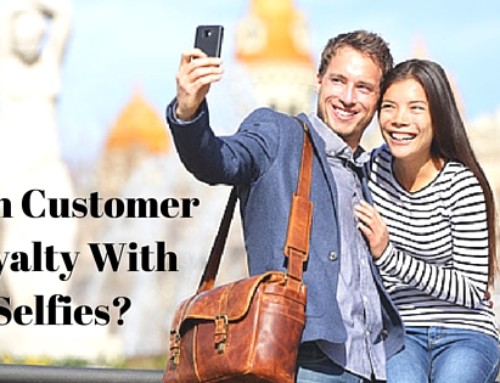 Earn Customer Loyalty With Selfies?